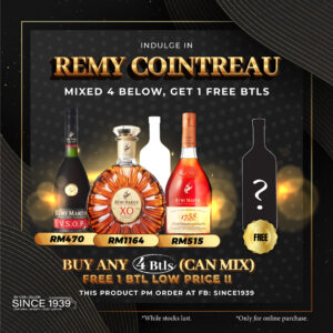 REMY MARTIN BUY ANY 4 FREE 1 LOWEST PRICE